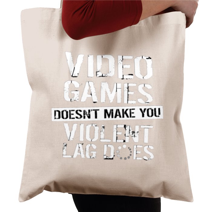 Lag Makes You Violent Tote Bag