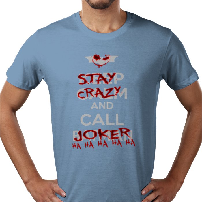 Batman - Stay Calm And Call The Joker T-Shirt