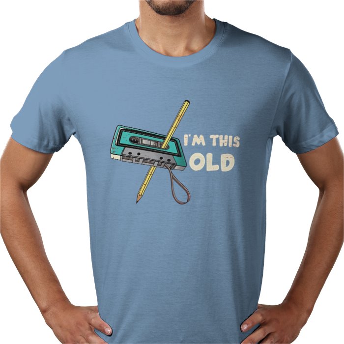 Im This Old T-shirt