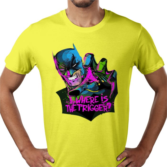 Batman - Where Is The Trigger T-shirt