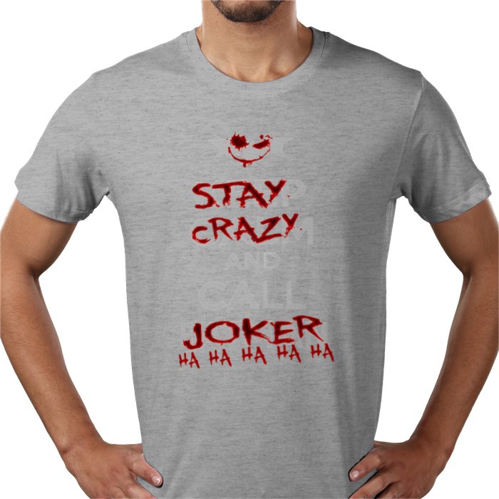 Batman - Stay Calm And Call The Joker T-Shirt