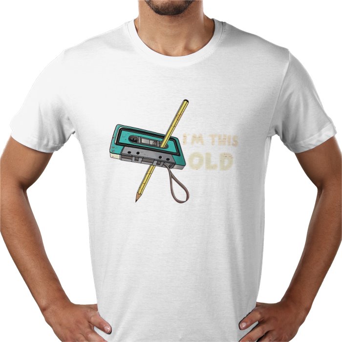 Im This Old T-shirt