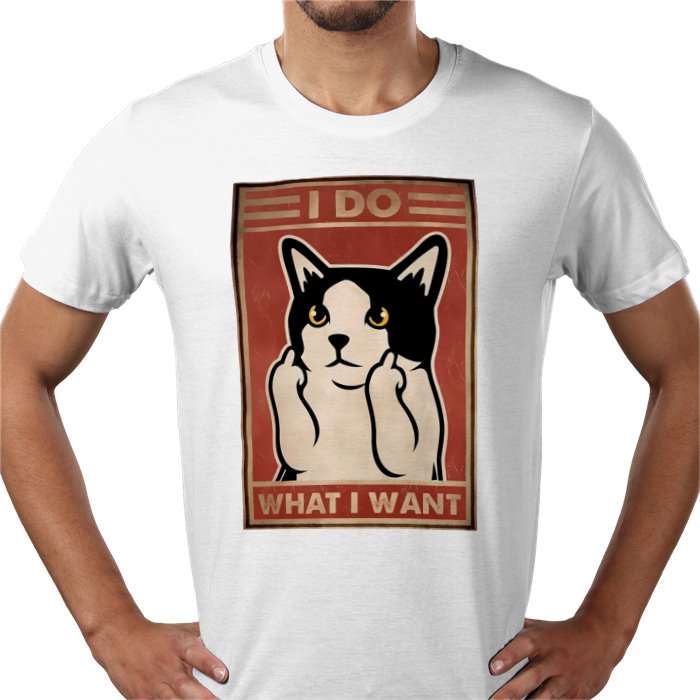 I Do What I Want T-shirt
