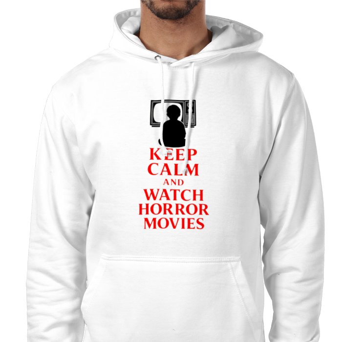Keep Calm And Watch Horror Movies Pocket Hoodie