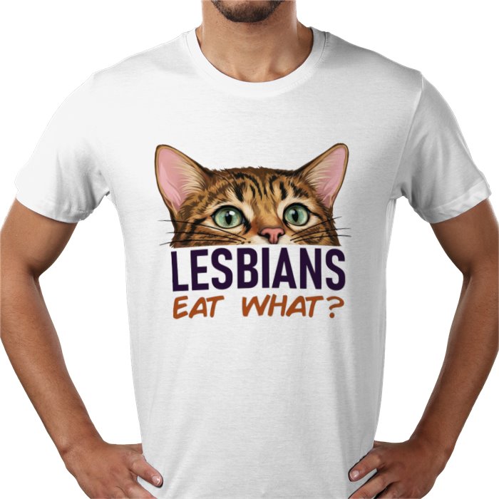 Lesbians Eat What T-shirt