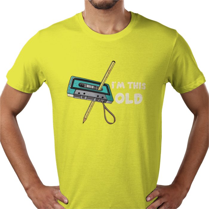 Im This Old T-shirt