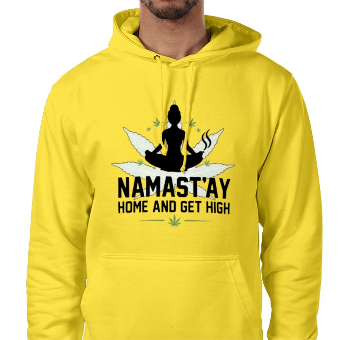 Namastay Home And Get High Hoodie