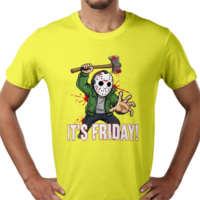Friday 13th - Its Friday T Shirt